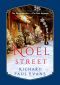 [The Noel Collection 03] • Noel Street